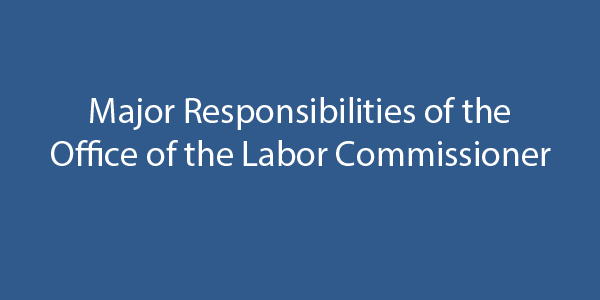 Office of the Labor Commissioner - What We Do