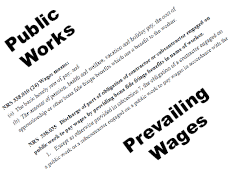 Public Works and Prevailing Wages